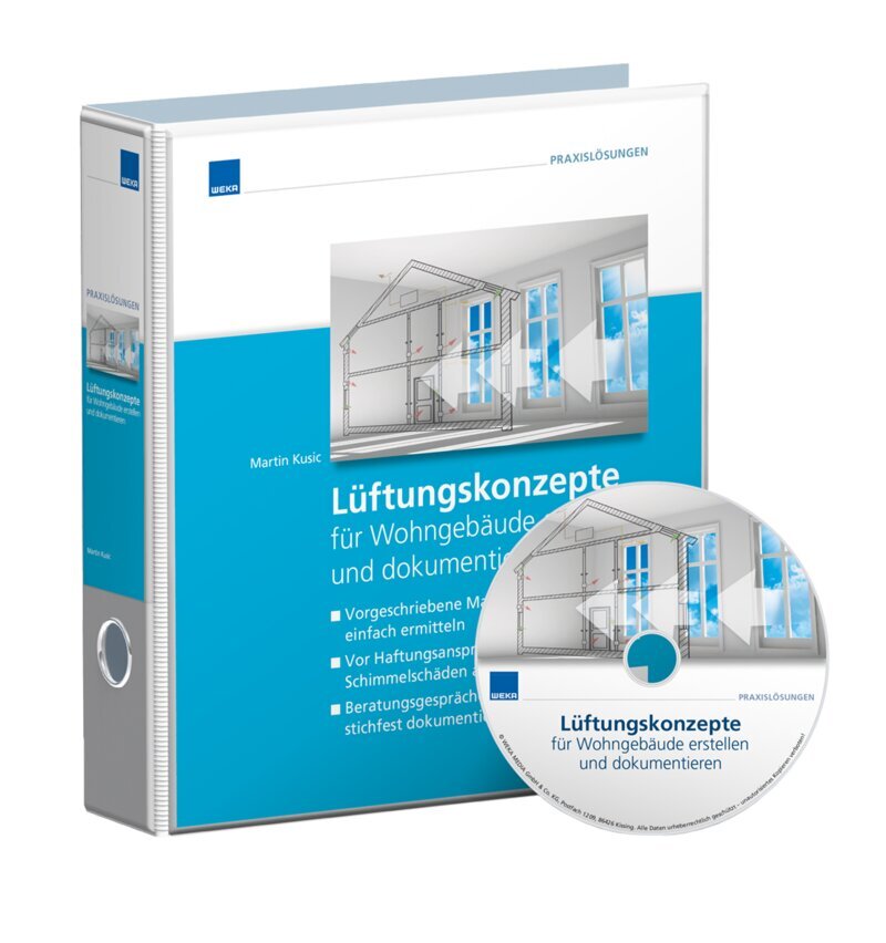 Lüftungskonzepte für Wohn- und Nichtwohngebäude erstellen und dokumentieren - Handbuch + Software