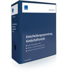 Entscheidungssammlung Kindschaftsrecht - Handbuch